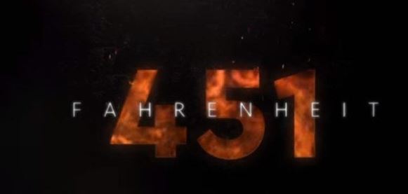 A Movie Review of HBO's Fahrenheit 451 from a High School English Teacher -  Faulkner's Fast Five