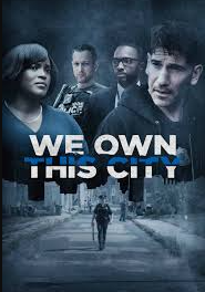 WeOwnThisCity_Poster